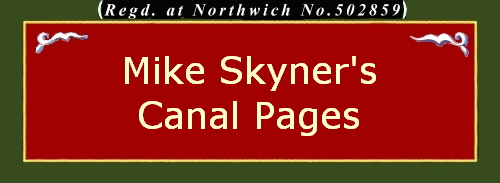 Mike Skyner's
Canal Pages